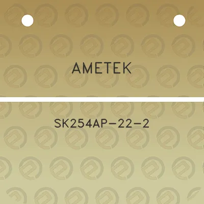 ametek-sk254ap-22-2