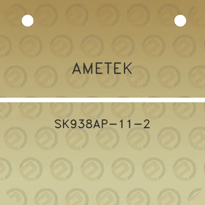 ametek-sk938ap-11-2