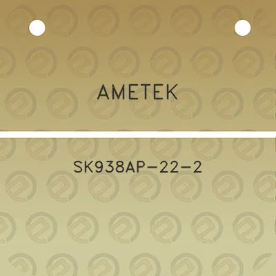 ametek-sk938ap-22-2