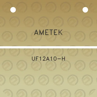 ametek-uf12a10-h