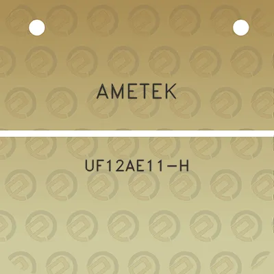 ametek-uf12ae11-h