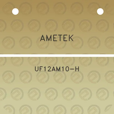 ametek-uf12am10-h