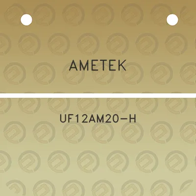 ametek-uf12am20-h