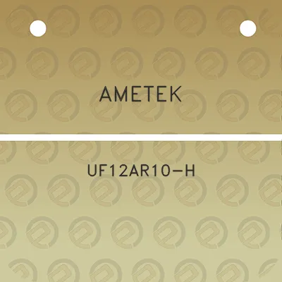 ametek-uf12ar10-h