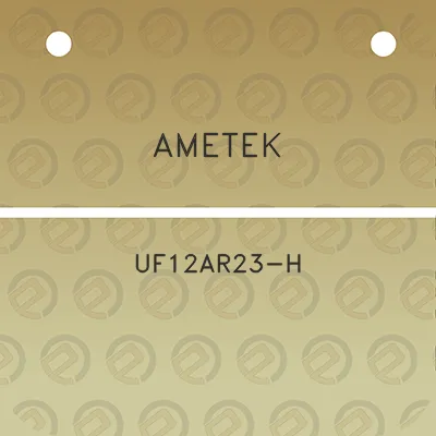 ametek-uf12ar23-h