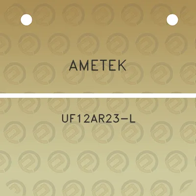 ametek-uf12ar23-l