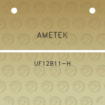 ametek-uf12b11-h