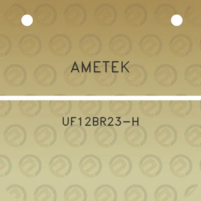 ametek-uf12br23-h