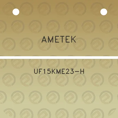 ametek-uf15kme23-h