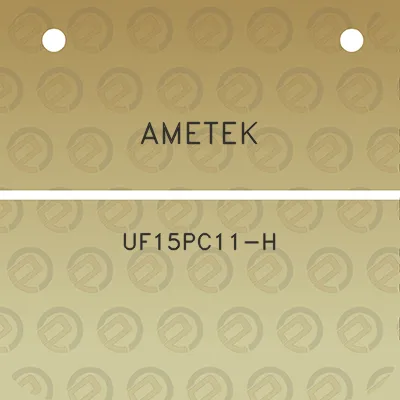 ametek-uf15pc11-h