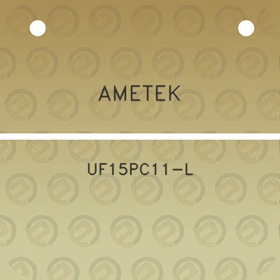 ametek-uf15pc11-l