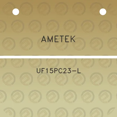 ametek-uf15pc23-l