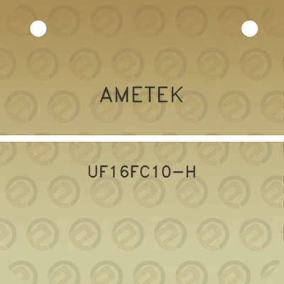 ametek-uf16fc10-h