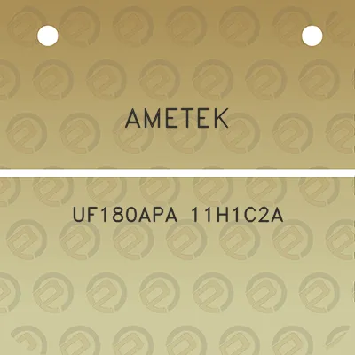 ametek-uf180apa-11h1c2a