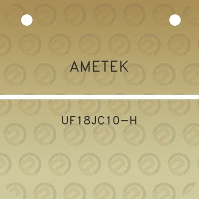 ametek-uf18jc10-h