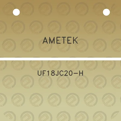 ametek-uf18jc20-h