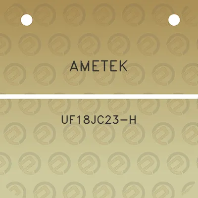 ametek-uf18jc23-h