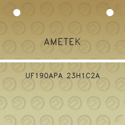 ametek-uf190apa-23h1c2a