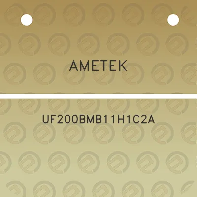 ametek-uf200bmb11h1c2a