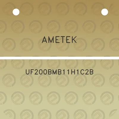 ametek-uf200bmb11h1c2b