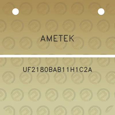 ametek-uf2180bab11h1c2a