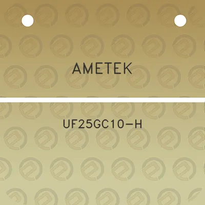 ametek-uf25gc10-h