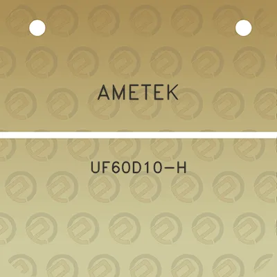 ametek-uf60d10-h