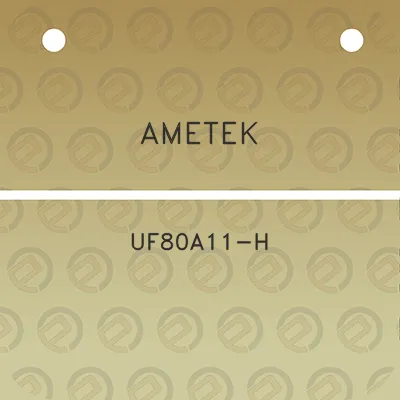 ametek-uf80a11-h