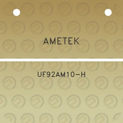 ametek-uf92am10-h