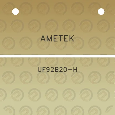 ametek-uf92b20-h