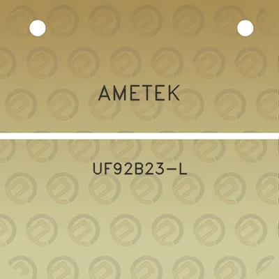 ametek-uf92b23-l