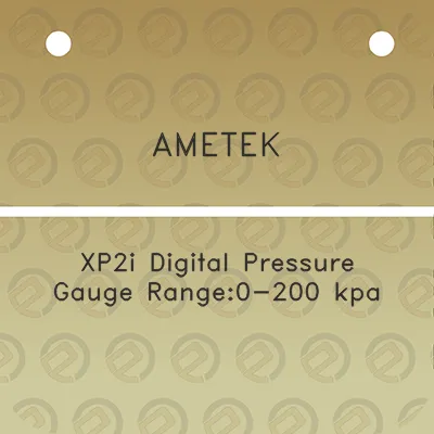 ametek-xp2i-digital-pressure-gauge-range0-200-kpa