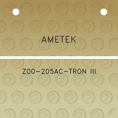 ametek-z00-205ac-tron-iii