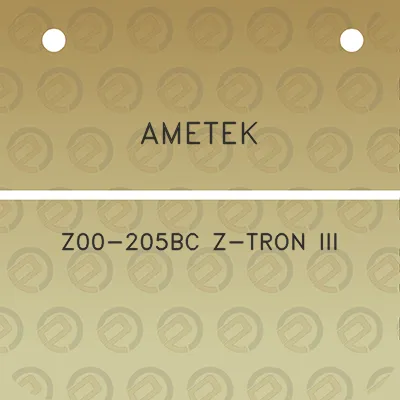 ametek-z00-205bc-z-tron-iii