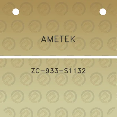 ametek-zc-933-s1132