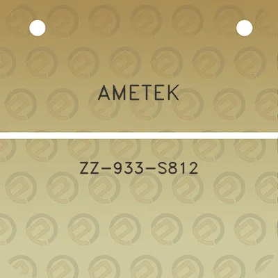 ametek-zz-933-s812