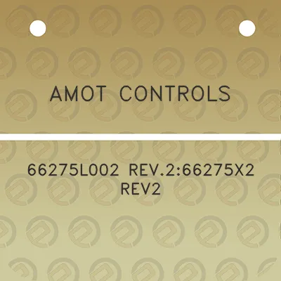 amot-controls-66275l002-rev266275x2-rev2