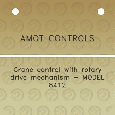 amot-controls-crane-control-with-rotary-drive-mechanism-model-8412