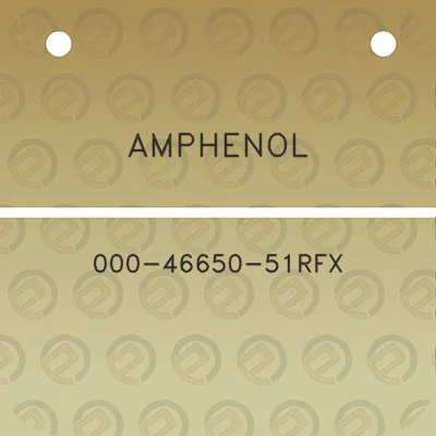 amphenol-000-46650-51rfx