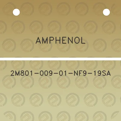 amphenol-2m801-009-01-nf9-19sa