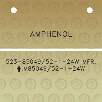 amphenol-523-8504952-1-24w-mfr-m8504952-1-24w