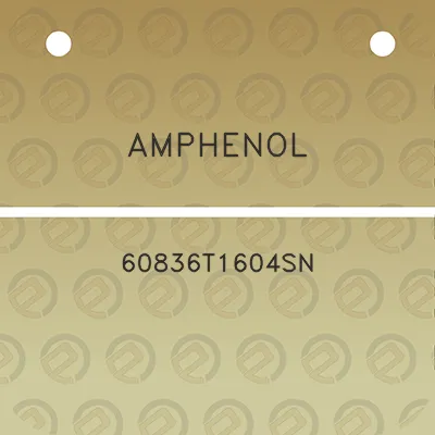 amphenol-60836t1604sn