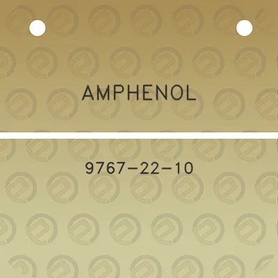 amphenol-9767-22-10