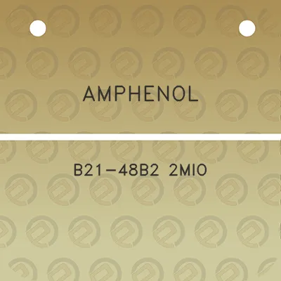 amphenol-b21-48b2-2mio