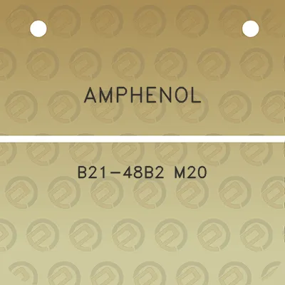 amphenol-b21-48b2-m20