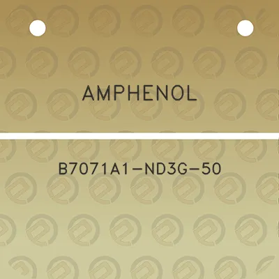 amphenol-b7071a1-nd3g-50