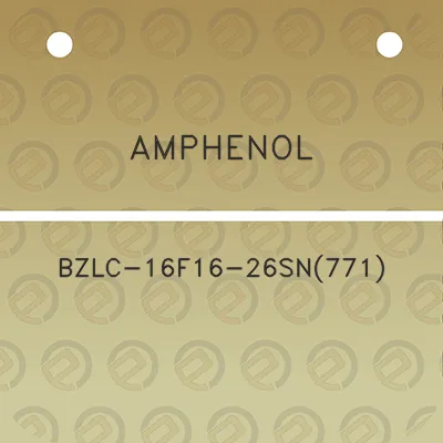 amphenol-bzlc-16f16-26sn771