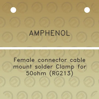 amphenol-female-connector-cable-mount-solder-clamp-for-50ohm-rg213