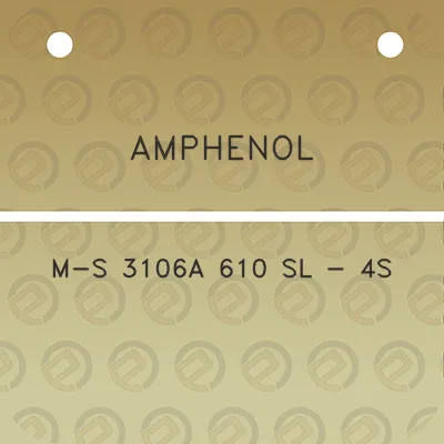 amphenol-m-s-3106a-610-sl-4s