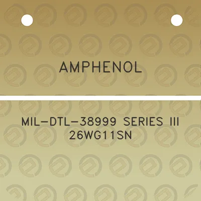 amphenol-mil-dtl-38999-series-iii-26wg11sn